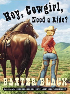 cover image of Hey, Cowgirl, Need a Ride?